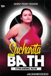 Sucharita Bath (2021) HorsePrime Original