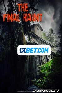 The Final Haunt (2021) Hollywood Bengali Dubbed