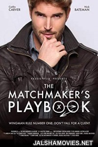 The Matchmakers Playbook (2018) English Movie