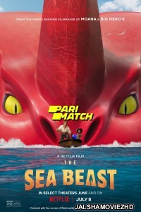 The Sea Beast (2022) Hollywood Bengali Dubbed