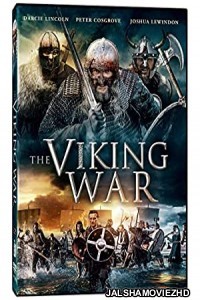 The Viking War (2019) English Movie