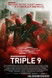 Triple 9 (2016) Hindi Dubbed