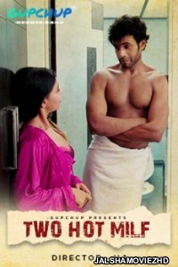 Two Hot Milf (2020) GupChup Original