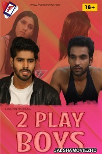 Two Play Boys (2022) FaaduCinema Original