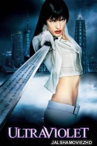 Ultraviolet (2006) Hindi Dubbed