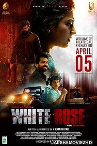 White Rose (2024) South Indian Hindi Dubbed Movie