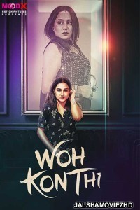 Wo Kon Thi (2024) MoodX Original