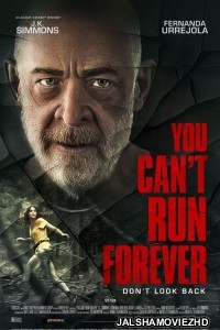 You Cant Run Forever (2024) Hindi Dubbed